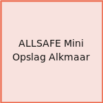 ALLSAFE Mini Opslag Alkmaar